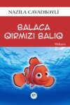 Balaca qırmızı balıq