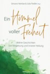 Ein Himmel voller Freiheit