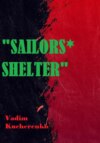 Sailors’ Shelter