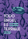 Todo ángel es terrible