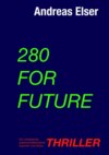 280 For Future