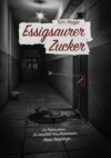 Essigsaurer Zucker