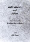 Salate und kalte Küche