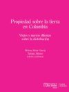 Propiedad sobre la tierra en Colombia