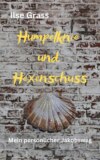 Humpelknie und Hexenschuss