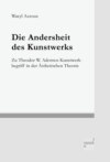 Die Andersheit des Kunstwerks