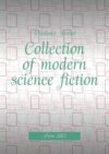 Collection of modern science fiction