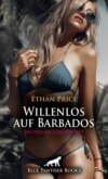 Willenlos auf Barbados | Erotische Geschichte