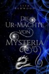 Die Ur-Mächte von Mysteria