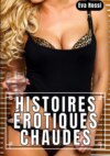 Histoires Érotiques Chaudes