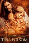 Johns Sehnsucht