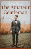 The Amateur Gentleman