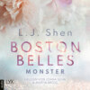 Boston Belles - Monster - Boston-Belles-Reihe, Teil 3 (Ungekürzt)