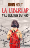 La libertad y lo que hay detrás