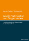 Lokale Partizipation und Bürgermedien