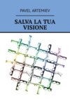 Salva la tua visione