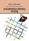 Zachowaj swoją wizję