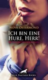 Ich bin eine Hure, Herr! Erotische SM-Geschichte