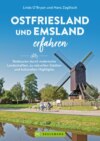 Ostfriesland und Emsland erfahren