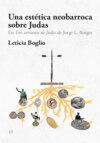 Una estética neobarroca sobre Judas