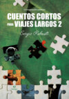 Cuentos cortos para viajes largos 2