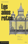 Los años rotos