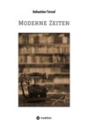 Moderne Zeiten