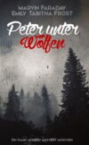 Peter unter Wölfen