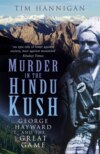 Murder in the Hindu Kush