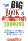 The Big Book of Independent Thinking