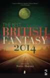 The Best British Fantasy 2014