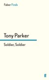 Soldier, Soldier