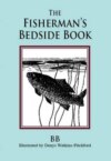 The Fisherman's Bedside Book