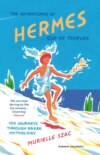 The Adventures of Hermes, God of Thieves
