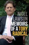 Memoirs of a Tory Radical