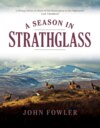 A Season in Strathglass