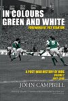 In Colours Green and White: Volume 2