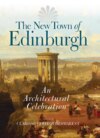 The New Town of Edinburgh