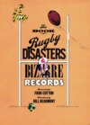 The Book of Rugby Disasters & Bizarre Records