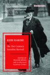 Keir Hardie and the 21st Century Socialist Revival