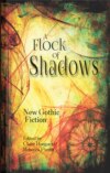 A Flock of Shadows