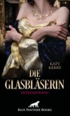 Die Glasbläserin | Erotischer Roman