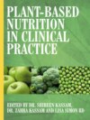 Plant-Based Nutrition in Clinical Practice