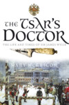 The Tsar's Doctor