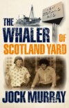 The Whaler of Scotland Yard