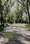 El largo camino