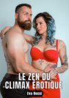 Le zen du climax érotique