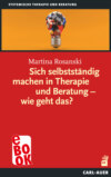 Sich selbstständig machen in Therapie und Beratung – wie geht das?