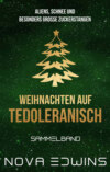 Weihnachten auf Tedoleranisch