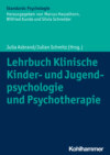 Lehrbuch Klinische Kinder- und Jugendpsychologie und Psychotherapie